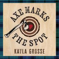 Axe Marks the Spot