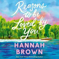 Reasons to Be Loved by You