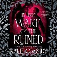 In the Wake of the Ruined