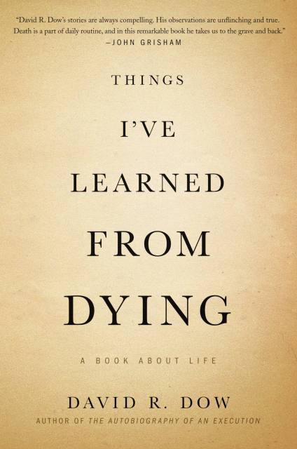 Things I’ve Learned from Dying