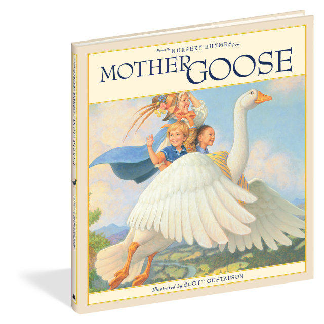 Favorite Nursery Rhymes from Mother Goose by Scott Gustafson