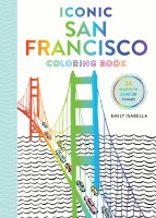 Iconic San Francisco Coloring Book