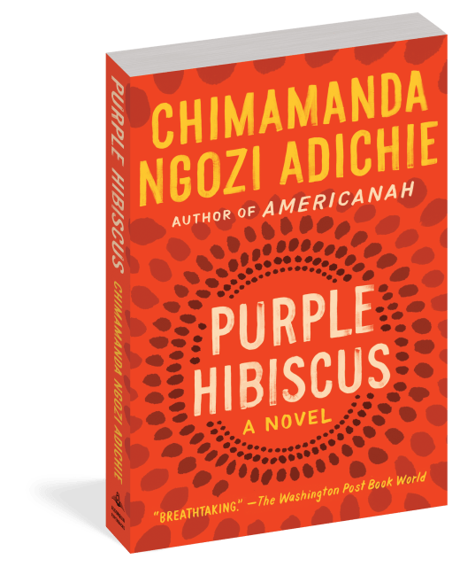 Purple Hibiscus by Chimamanda Ngozi Adichie | Hachette Book Group