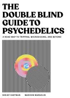 The DoubleBlind Guide to Psychedelics