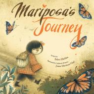 Mariposa’s Journey