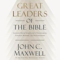 Great Leaders of the Bible
