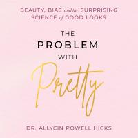The Problem with Pretty