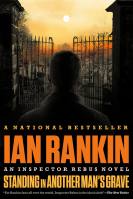 Standing in Another Man’s Grave