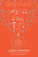 Why Is Sex Fun?