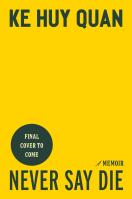 Never Say Die