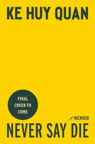 Never Say Die