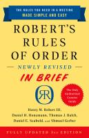 Robert’s Rules of Order Newly Revised In Brief, 3rd edition