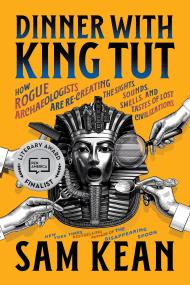 Dinner with King Tut