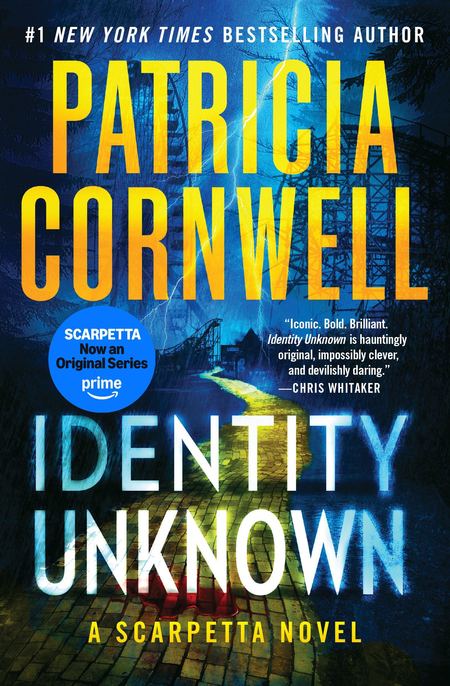 Identity Unknown by Patricia Cornwell | Hachette Book Group