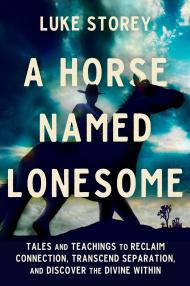 A Horse Named Lonesome
