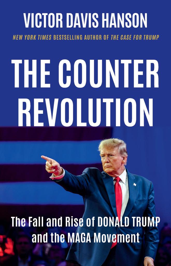 The Counterrevolution: The Fall and Rise of Donald Trump and the MAGA Movement - Book by Victor Davis Hanson