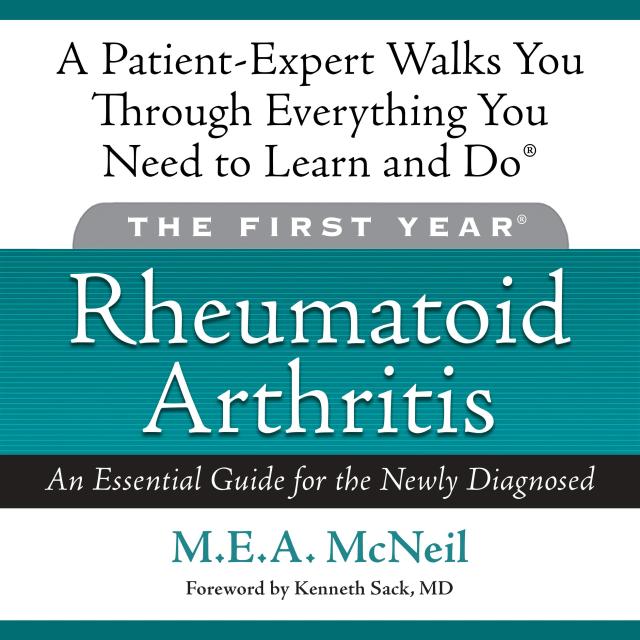 The First Year: Rheumatoid Arthritis