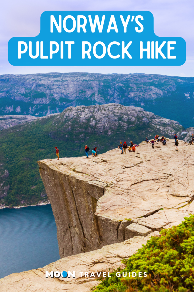 Image of hikers on Pulpit Rock with text Norway's Pulpit Rock Hike