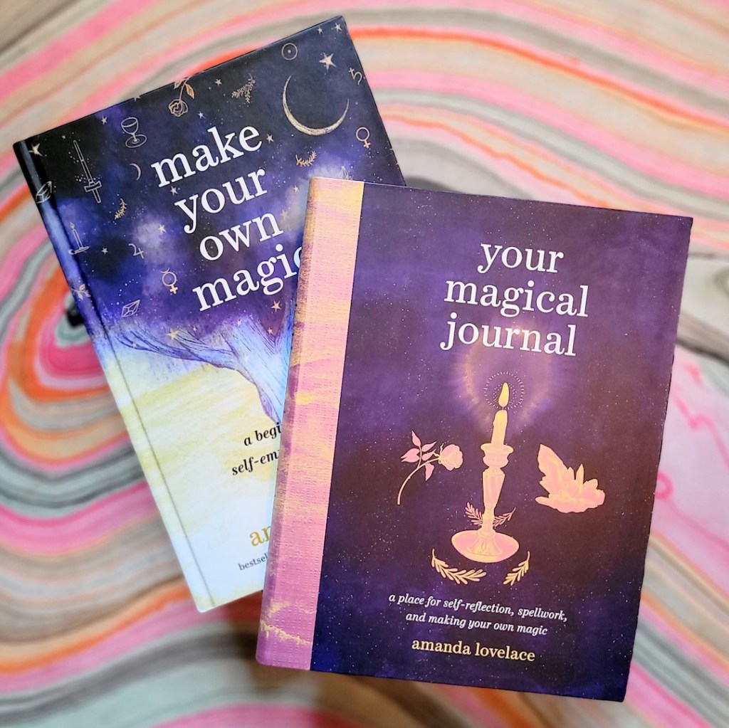 Photo of Your Magical Journal laid above Make Your Own Magic