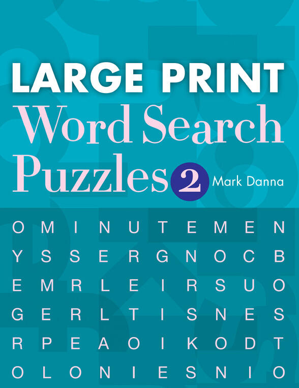 Large Print Word Search Puzzles 2 by Mark Danna | Hachette Book Group