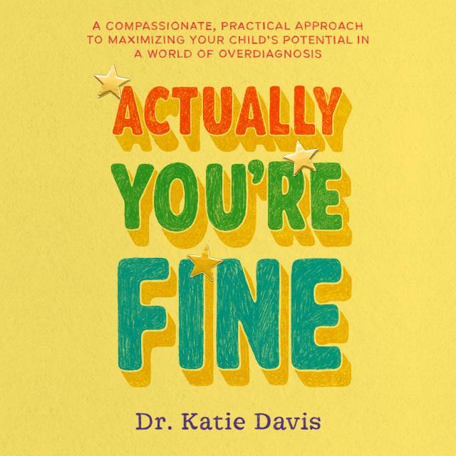 Actually You’re Fine