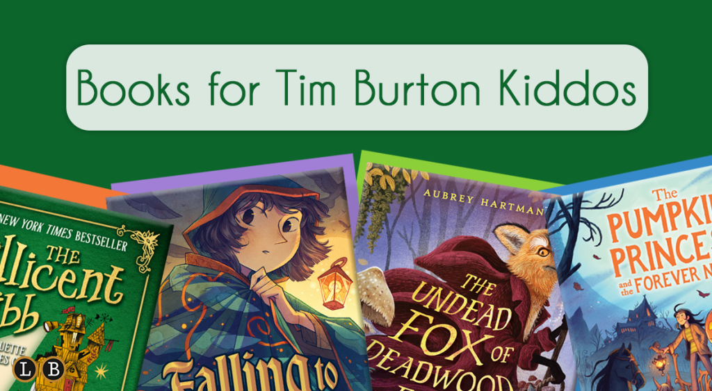 Books for Tim Burton Kiddos