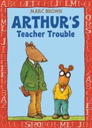 Arthur’s Teacher Trouble