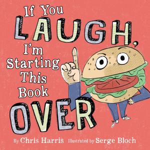If You Laugh, I’m Starting This Book Over