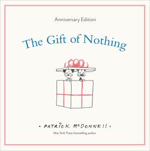 The Gift of Nothing Anniversary Edition
