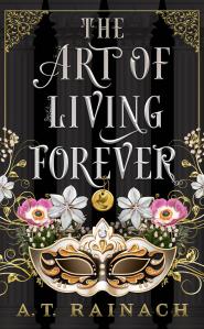 The Art of Living Forever