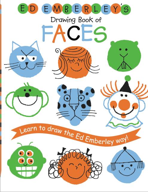Ed Emberley’s Drawing Book of Faces (REPACKAGED)