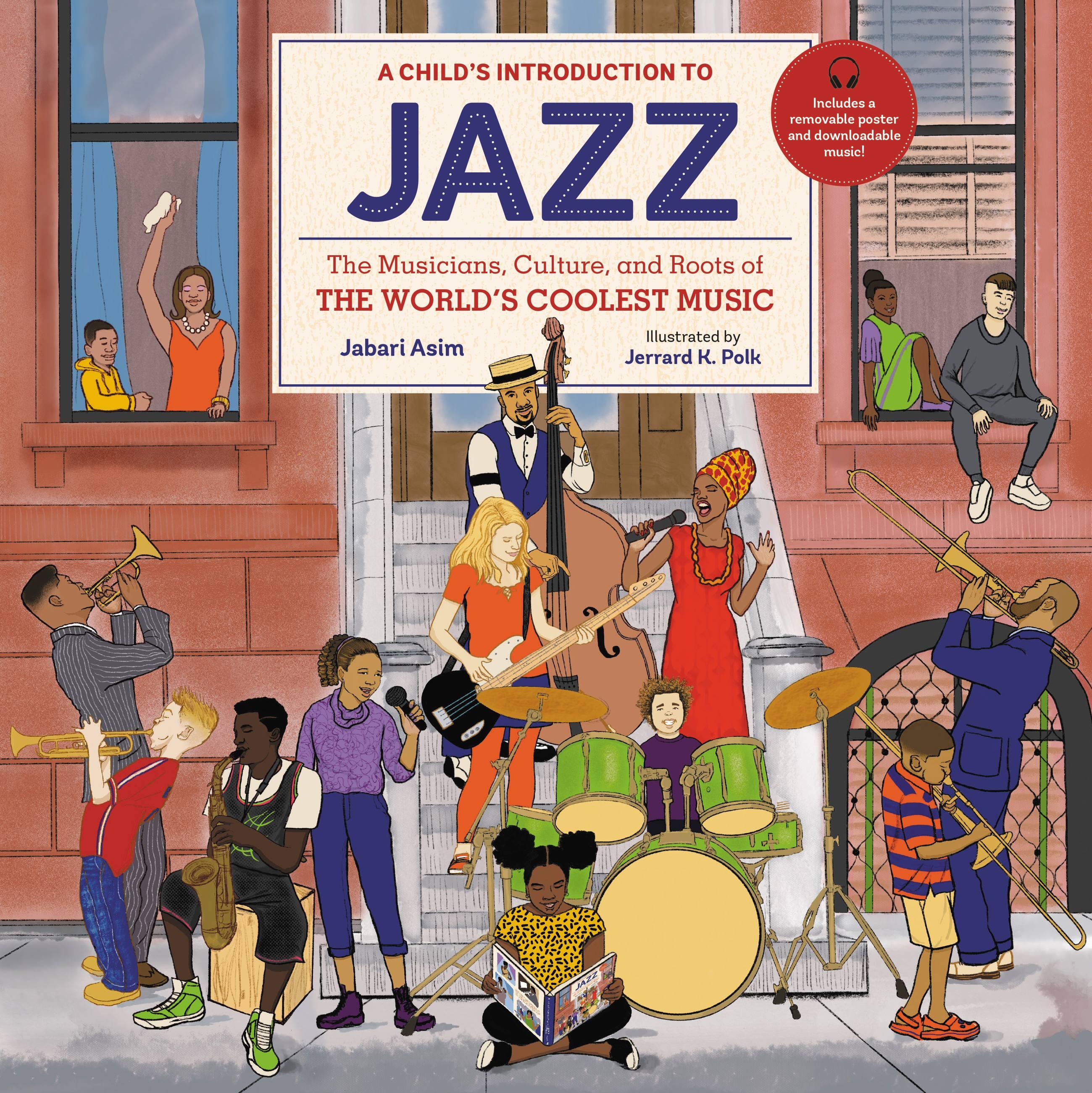A Child's Introduction to Jazz by Jabari Asim & Jerrard K. Polk