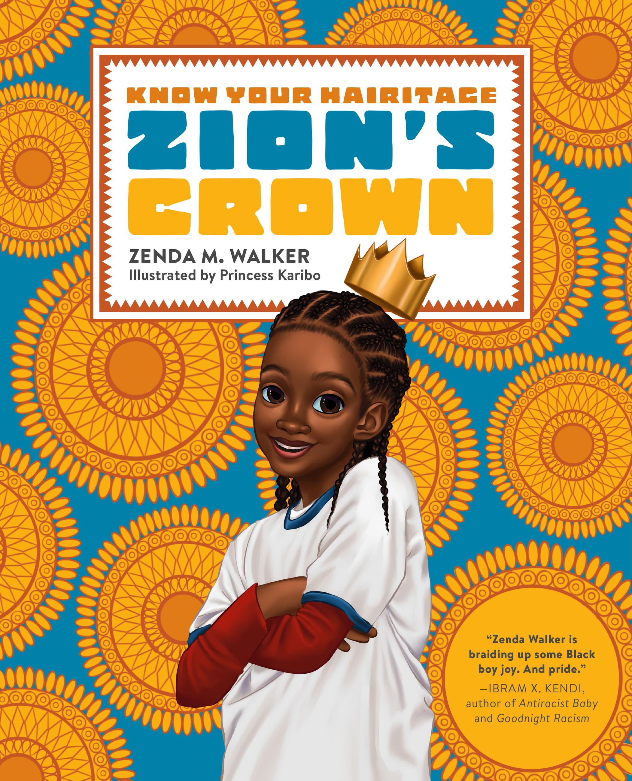 Zion's Crown by Zenda Walker & Princess Karibo | Hachette Book Group