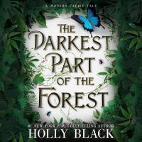 The Darkest Part of the Forest