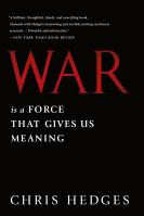 War is a Force That Gives Us Meaning