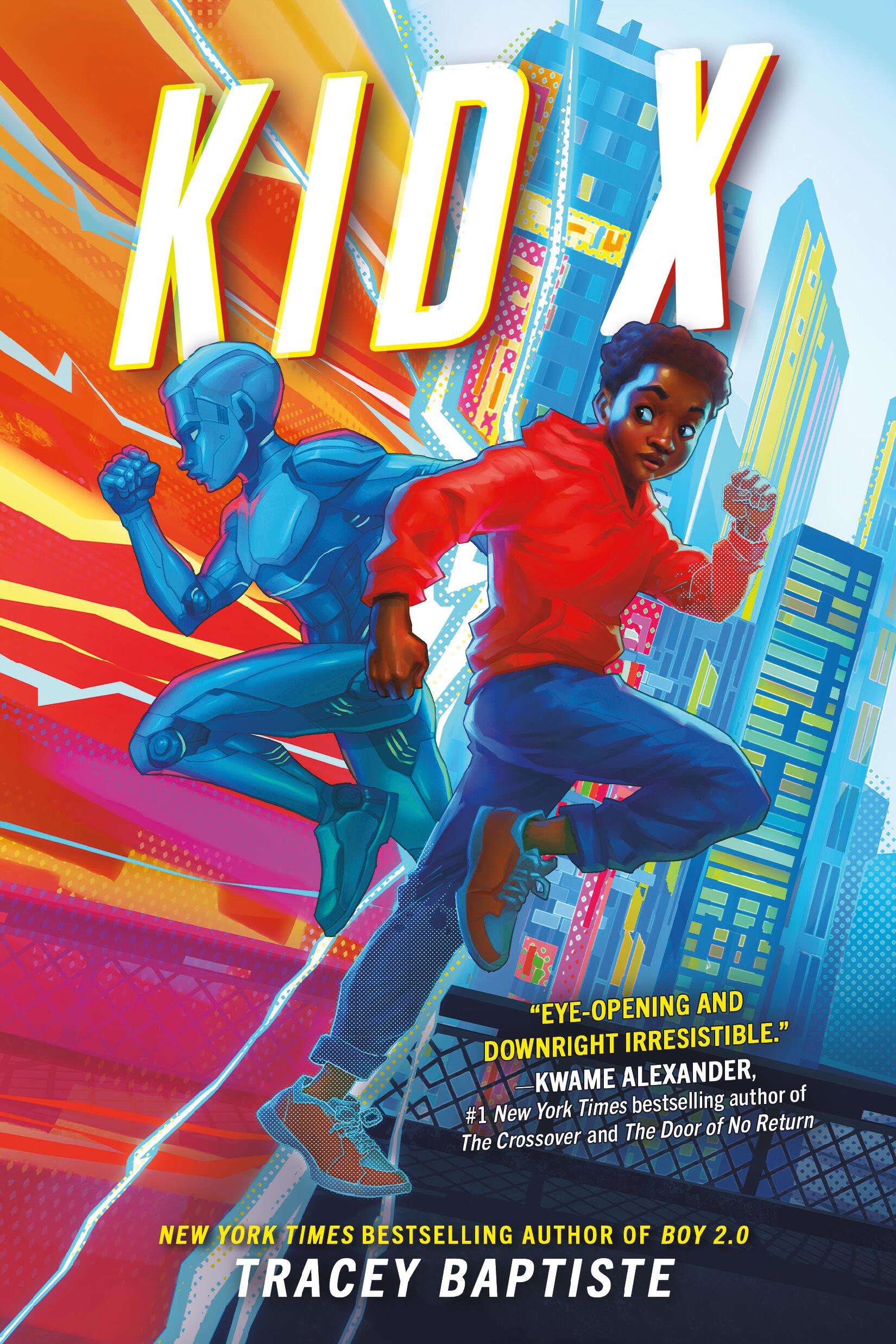 Kid X by Tracey Baptiste | Hachette Book Group