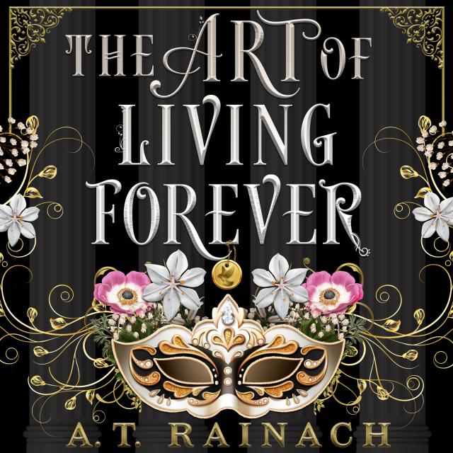 The Art of Living Forever