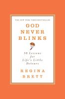 God Never Blinks