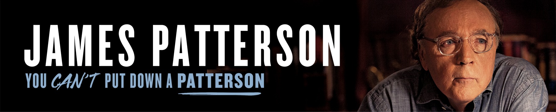 James Patterson - You can't put down a Patterson