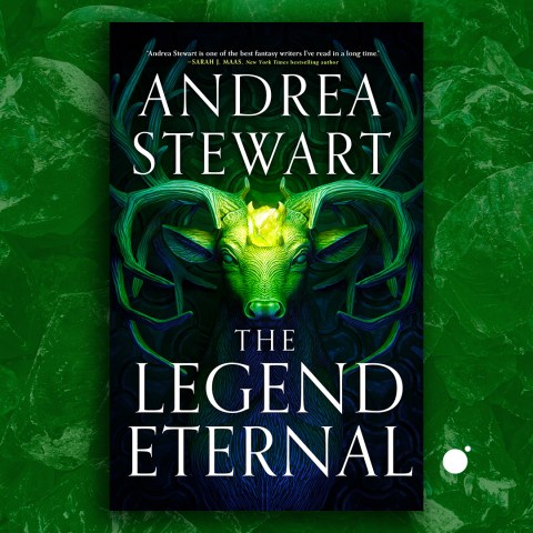 THE LEGEND ETERNAL by Andrea Stewart