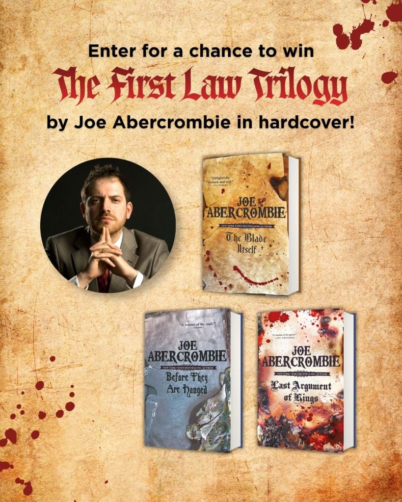 Enter for a chance to win The First Law Trilogy by Joe Abercrombie in hardcover!