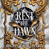 Rest the Dawn