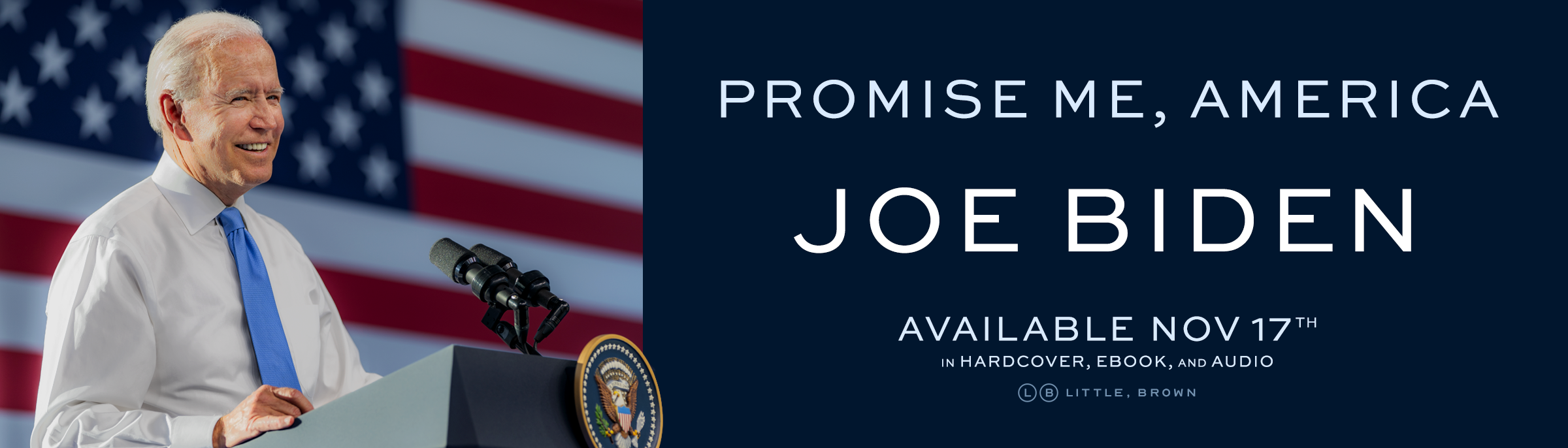 Header image of Joe Biden promoting his new memoir PROMISE ME, JOE BIDEN available on November 17, 2026
