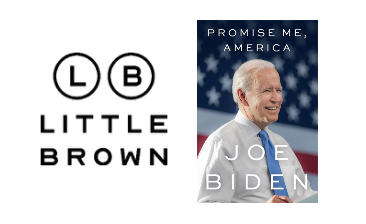 Little, Brown and Company to Publish PROMISE ME, AMERICA, President Joe Biden’s Account of Four Defining Years in American History