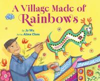 A Village Made of Rainbows