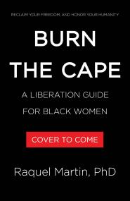 Burn the Cape