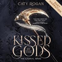 Kissed by the Gods
