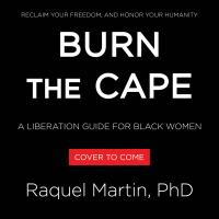 Burn the Cape