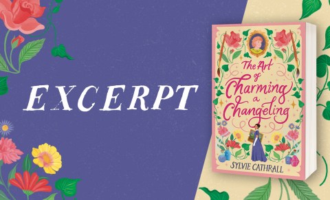 Excerpt from The Art of Charming a Changeling by Sylvie Cathrall