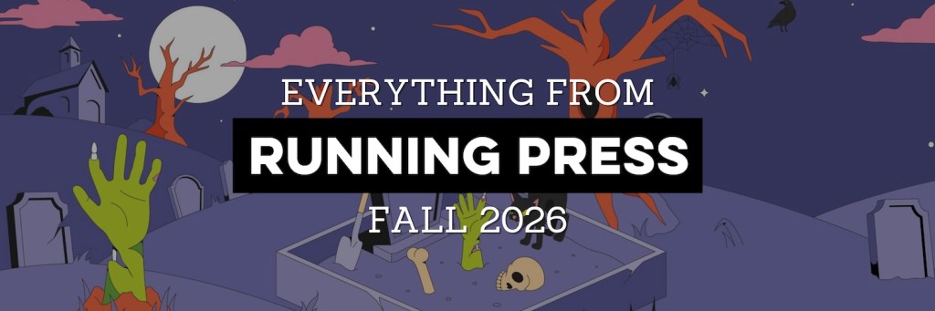 Everything From Running Press Fall 2026